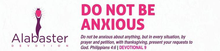 Don't Be Anxious